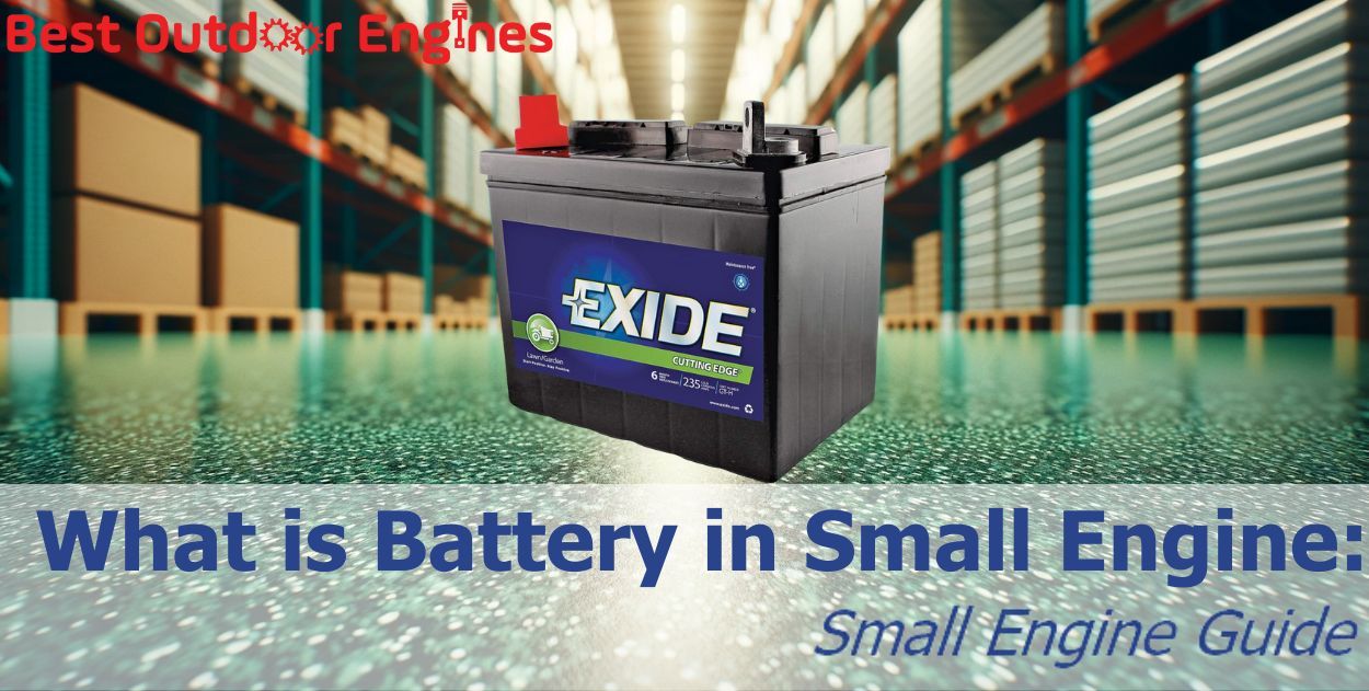 What is Batteries in Small Engines: Small Engine Guide What is Batteries in Small Engines: Small Engine Guide